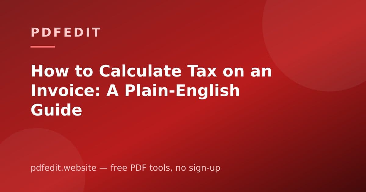 A calculator next to an invoice showing a tax percentage applied to a subtotal